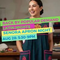 Back by Popular Demand! Senora Apron Night! 5:30-9m – Image 1