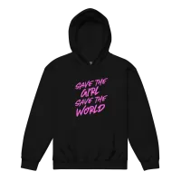 "Save the Girl Save the World" Actual Girl Hoodie - for Girls – Image 3