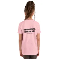 "ACTUAL GIRLS MATTER" Actual Girl T-shirt - for Girls – Image 14