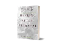 Secrets to Healing after Betrayal – Image 1