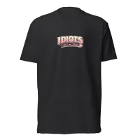  IDIOTS Ladies T-Shirt  – Image 7