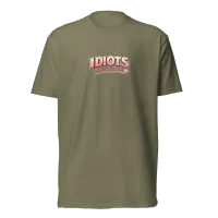  IDIOTS Ladies T-Shirt  – Image 4