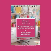 Cricut Design Space Desktop Shortcuts and Advice for Beginners Smart Sheets – Image 1
