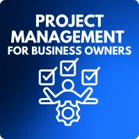 π§ Project Management for Business Owners β Image 1