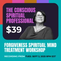 CSP -  Forgiveness Spiritual Mind Treatment Workshop – Image 1