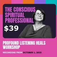CSP - Profound Listening Heals Workshop – Image 1