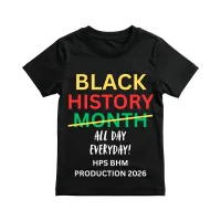 Black History: HPS BHM Production 2026 Shirts – Image 1