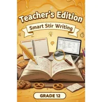 FLAVORFUL FOUNDATIONS™ WRITING SCHOOL TEACHER EDITION — GRADES 3-12 – 12