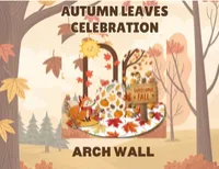 Autumn Leaves Celebration-Arch Wall – Image 1
