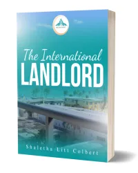 The International Landlord "A Comprehensive Guide to Acquiring & Managing International Short-Term Rental Properties" – Image 1