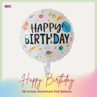 Happy Birthday - 18-Inches Aluminum Foil Round Balloon – Image 1