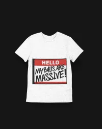 Hello My Balls are Massive – Image 1