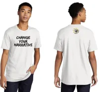 White "Change Your Narrative" T-Shirt – Image 1