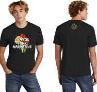Juneteenth Limited Edition "Change Your Narrative" T-Shirt – Image 1