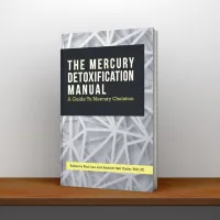The Mercury Detoxification Manual – Image 1