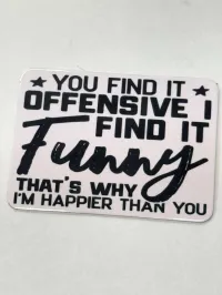 Fridge Magnet 2x3 – You find it offensive