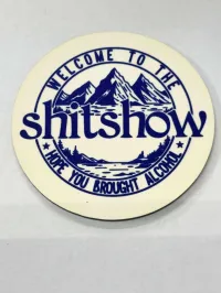 Wood Magnets 3 inches – Welcome to the Shitshow