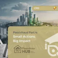 Passivhaus Part 4: Small Actions, Big Impact – Image 1