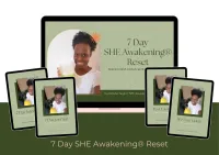 7 Day SHE Awakening® Reset – Image 1