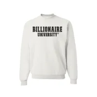 Billionaire University® Sweatshirt – White, XL