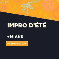 SESSION E2026 //  Improvisation | Impro d'été 16 ans +     375$ – Image 1