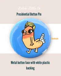 Presidential Chicken Button Pin | Handmade Political Satire Pinback | Funny Protest Accessory | Metal Button w/ Plastic Backing – Image 1