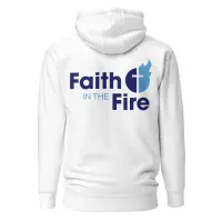 Faith in the Fire Hoodie – Image 2