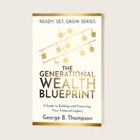 The Generational Wealth Blueprint - with shipping – Image 1