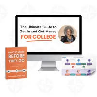 The Ultimate Guide to Get In and Get Money for College – Image 1