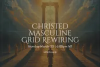 Christed Masculine Grid Rewiring – Image 1
