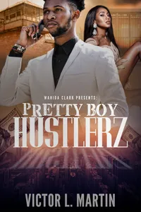 Pretty Boy Hustlerz Part 1 by Victor Martin – Image 1