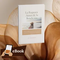 libro electrónico _ La Ruptura Antes de la Bendición – Image 1