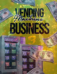 Start a Vending Machine Business – PLR Guide – Image 1