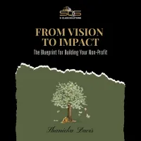 From Vision to Impact: The Blueprint for Building Your Non-Profit – Image 1