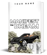 Manifest that Dream – Image 1