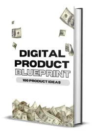 Digital Product Blueprint – 100 Product Ideas – Image 1