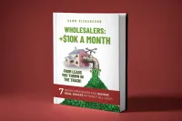 Wholesalers: +$10K a Month From Leads You Throw in the Trash! – Image 1