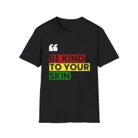 Be Kind To Your Skin – Image 1
