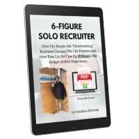 6-Figure Solo Recruiter – Image 1