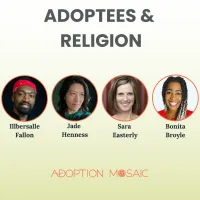 Recording of Adoptees & Religion: We the Experts Adoptee Series – Image 1