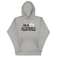 I Am a Creator Hoodie – Image 1