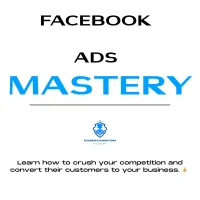 Facebook Ads Mastery – Image 1