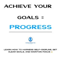 Achieve Your Goals – Image 1