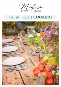 Modern Farmette Living: Farm Fresh Cooking – Image 1
