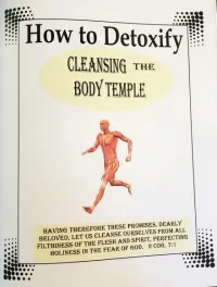 How To Detox: Cleansing The Body Temple – Image 1