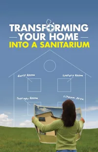 Transforming Your Home Into a Sanitarium – Image 1
