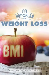 God's Plan for Obesity: Weight Loss – Image 1