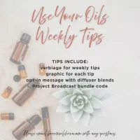 Use Your Oils Weekly Tips (March 2026) – Image 1