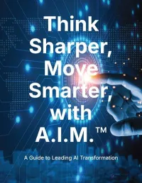 Think Sharper, Move Smarter with A.I.M. – Image 1