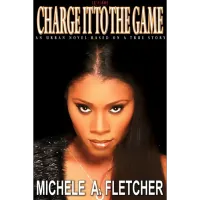 Charge It To The Game by Michele A. Fletcher – Image 1